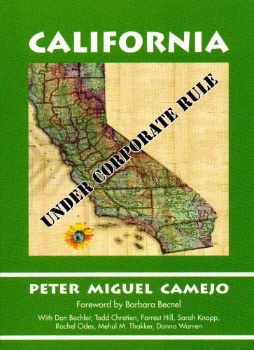 Stock image for CALIFORNIA: UNDER CORPORATE RULE for sale by WONDERFUL BOOKS BY MAIL