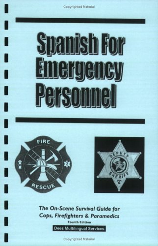 9780978628840: Spanish for Emergency Personnel