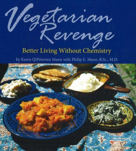 Beispielbild fr Vegetarian Revenge: Better Living without chemistry zum Verkauf von Wonder Book