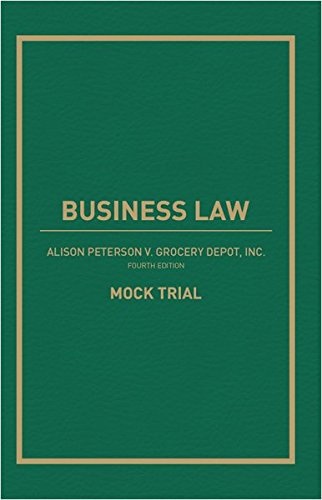 Stock image for Business Law Alison Peterson V. Grocery Depot, Inc for sale by ThriftBooks-Dallas