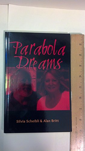 Beispielbild fr Parabola Dreams zum Verkauf von BookHolders