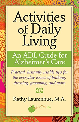9780978636210: Activities of Daily Living - an ADL Guide for Alzheimer's Care