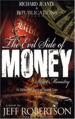 Stock image for Evil Side Of Money: Street Ministry for sale by SecondSale