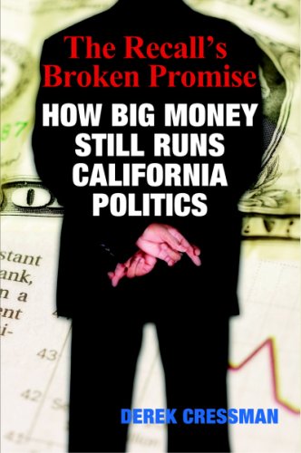 Stock image for The Recall's Broken Promise: How Big Money Still Runs California Politics for sale by HPB Inc.