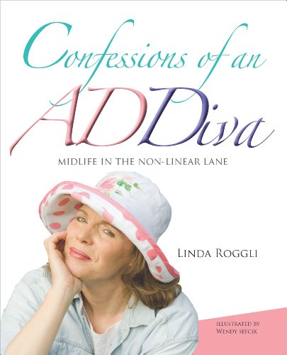Beispielbild fr Confessions of an ADDiva : Midlife in the non-linear Lane zum Verkauf von Wonder Book