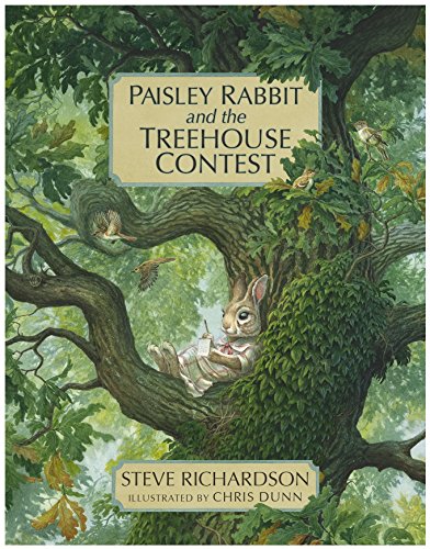 Stock image for Paisley Rabbit and the Treehouse Contest (Paisley Rabbit, 1) for sale by Wonder Book