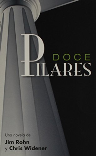 Imagen de archivo de Doce Pilares (Spanish Edition) a la venta por Goodwill of Colorado