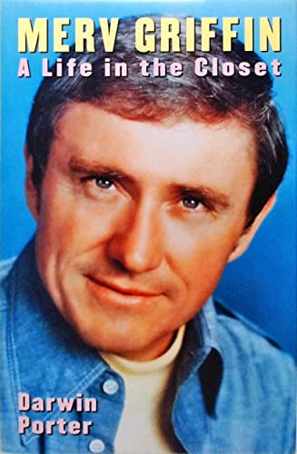 Stock image for Merv Griffin: A Life in the Closet for sale by THE SAINT BOOKSTORE