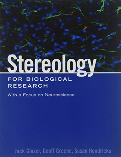 Beispielbild fr Stereology for Biological Research With a Focus on Neuroscience zum Verkauf von medimops