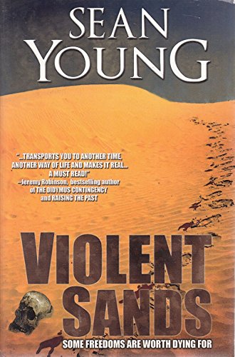 Stock image for Violent Sands - A Novel for sale by SecondSale