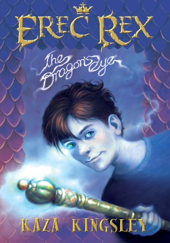 Beispielbild fr Erec Rex: The Dragon's Eye (Erec Rex) zum Verkauf von Books From California