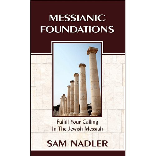 Stock image for Messianic Foundations for sale by HPB-Diamond