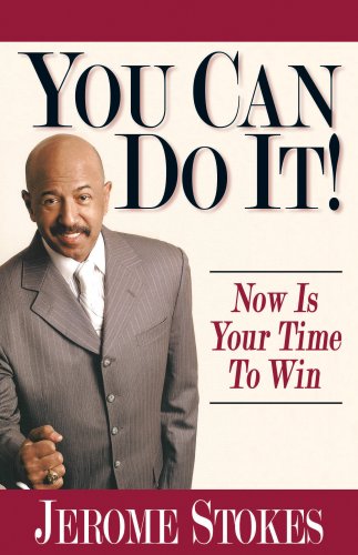 Beispielbild fr You Can Do It!: Now Is Your Time to Win zum Verkauf von SecondSale