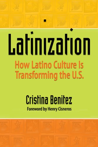 Beispielbild fr Latinization : How Latino Culture Is Transforming the U. S. zum Verkauf von Better World Books