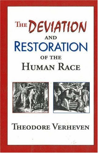 Stock image for The Deviation And Restoration of the Human Race for sale by Hawking Books