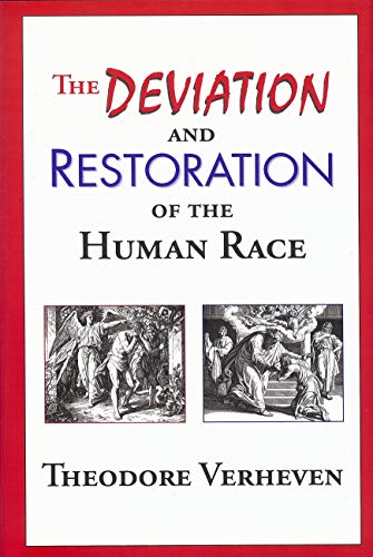 9780978661229: Deviation and Restoration of the Human Race