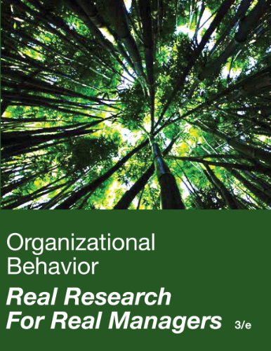 Stock image for Organizational Behavior: Real Research for Real Managers for sale by ThriftBooks-Atlanta