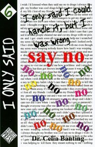Stock image for I Only Said I Could Handle It, But I Was Wrong (I Only Said, 6) for sale by BooksRun