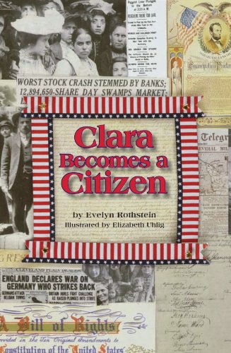 Beispielbild fr Clara Becomes a Citizen zum Verkauf von BooksRun