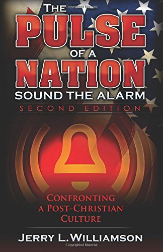 Beispielbild fr The Pulse of a Nation: Sound the Alarm: Confronting a Post-Christian Culture zum Verkauf von SecondSale