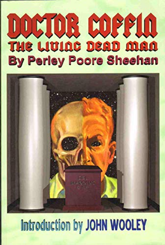 Doctor Coffin: The Living Dead Man (9780978683634) by Sheehan, Perley Poore