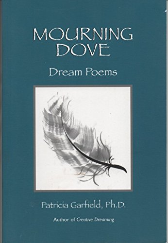 Imagen de archivo de Mourning Dove: Dream Poems a la venta por Books From California