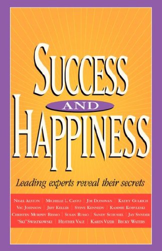 Imagen de archivo de Success and Happiness a la venta por ThriftBooks-Dallas