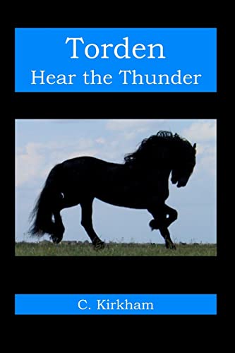 Torden, Hear the Thunder - Kirkham, Christy