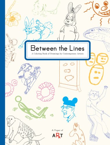 Beispielbild fr Between the Lines: A Coloring Book of Drawings by Contemporary Artists zum Verkauf von ThriftBooks-Atlanta