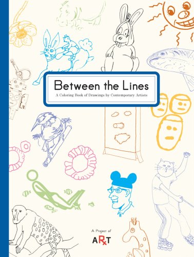 Imagen de archivo de Between the Lines: A Coloring Book of Drawings by Contemporary Artists a la venta por ThriftBooks-Atlanta