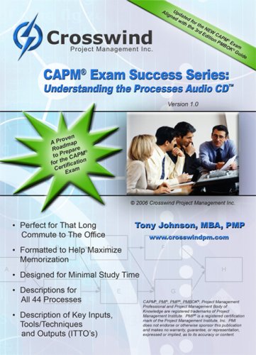CAPM Exam Success Series: Understanding the Processes (Audio CD) (9780978703233) by Tony Johnson; MBA; PMP; PgMP
