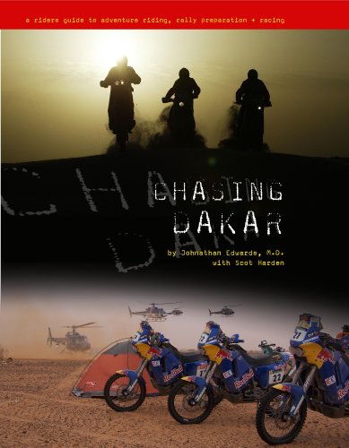 Stock image for Chasing Dakar: A Rider's Guide to Adventure Riding, Rally Preparation and Racing for sale by ThriftBooks-Dallas