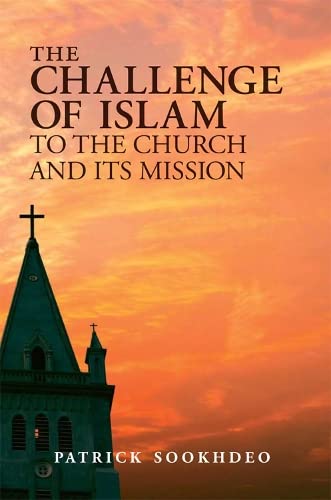 Stock image for The Challenge of Islam to the Church and Its Mission for sale by WorldofBooks