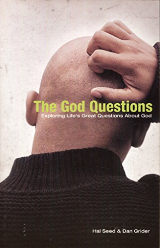 Stock image for The God Questions: Exploring Life's Great Questions About God for sale by SecondSale