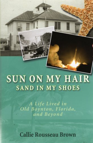 Stock image for Sun on My Hair Sand in My Shoes for sale by SecondSale