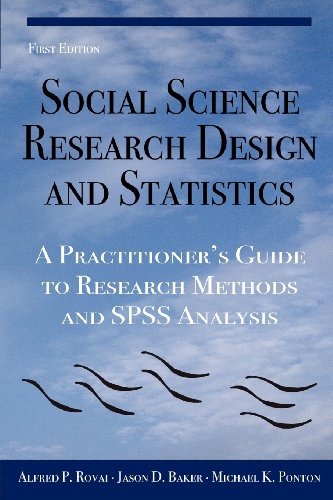 Beispielbild fr Social Science Research Design and Statistics: A Practitioner's Guide to Research Methods and SPSS Analysis zum Verkauf von SecondSale