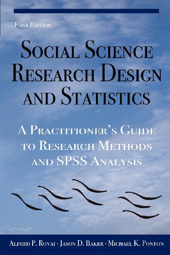 Stock image for Social Science Research Design and Statistics: A Practitioner's Guide to Research Methods and SPSS Analysis for sale by SecondSale