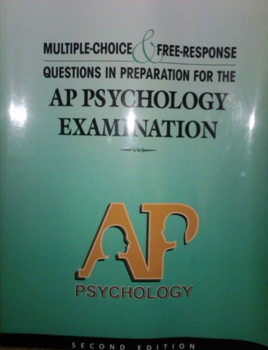 Stock image for Multiple Choice and Free Response Questions in Preparation for the Ap Psychology Examinationn for sale by HPB-Red