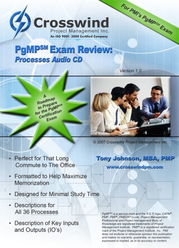PgMP Exam Review: Processes Audio CD (9780978723071) by Tony Johnson; MBA; PMP; PgMP