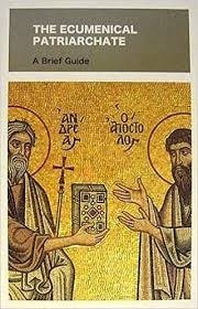 Stock image for The Ecumenical Patriarchate. A brief guide. for sale by HPB-Emerald