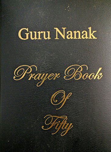 Imagen de archivo de Prayer Book of Fifty - Guru Nanak a la venta por Big Star Books