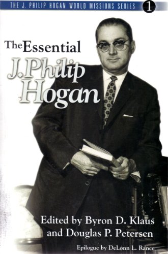 Stock image for Essential J. Philip Hogan, The for sale by 4 THE WORLD RESOURCE DISTRIBUTORS