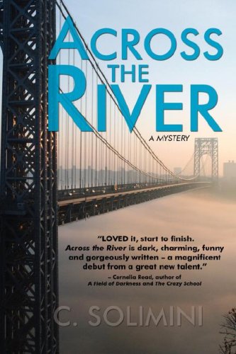 Beispielbild fr Across the River (An Andie Rinaldi Mystery) zum Verkauf von Wonder Book