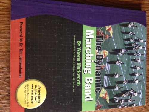 Imagen de stock para The Dynamic Marching Band