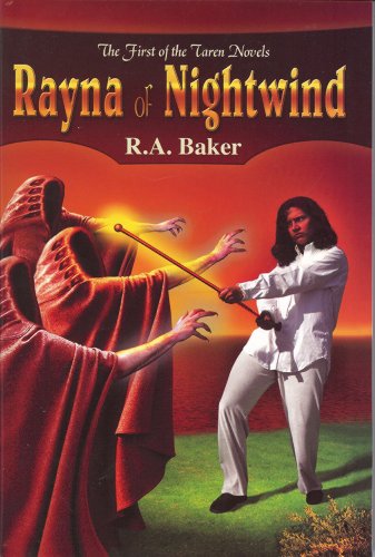 9780978751876: Rayna of Nightwind: The First of the Taren Novels
