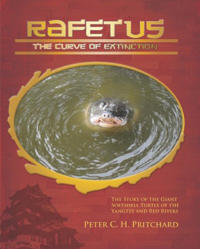 Beispielbild fr Rafetus, The Curve of Extinction: The Story of the Giant Softshell Turtle of the Yangtze and Red Rivers zum Verkauf von Books Unplugged