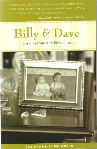 Billy & Dave: From Brokenness to Blessedness