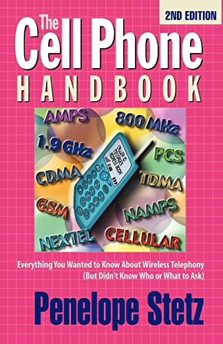 Beispielbild fr The Cell Phone Handbook zum Verkauf von Lucky's Textbooks