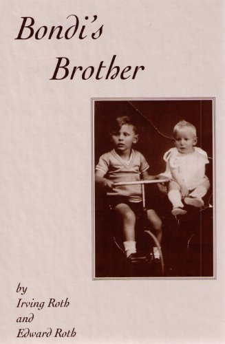 Imagen de archivo de Bondi's Brother a la venta por Idaho Youth Ranch Books