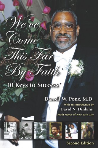 Imagen de archivo de We'Ve Come This Far By Faith: 10 Keys To Success a la venta por BooksRun